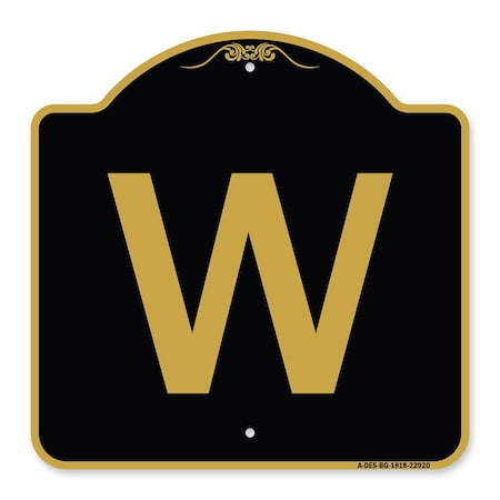 Signmission Designer Series Sign-Sign W/ Letter W, Black & Gold Aluminum Sign, 18" x 18", BG-1818-22920 A-DES-BG-1818-22920